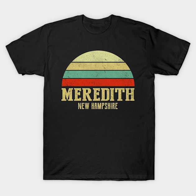 MEREDITH NEW HAMPSHIRE Vintage Retro Sunset T-Shirt by LIPTIN